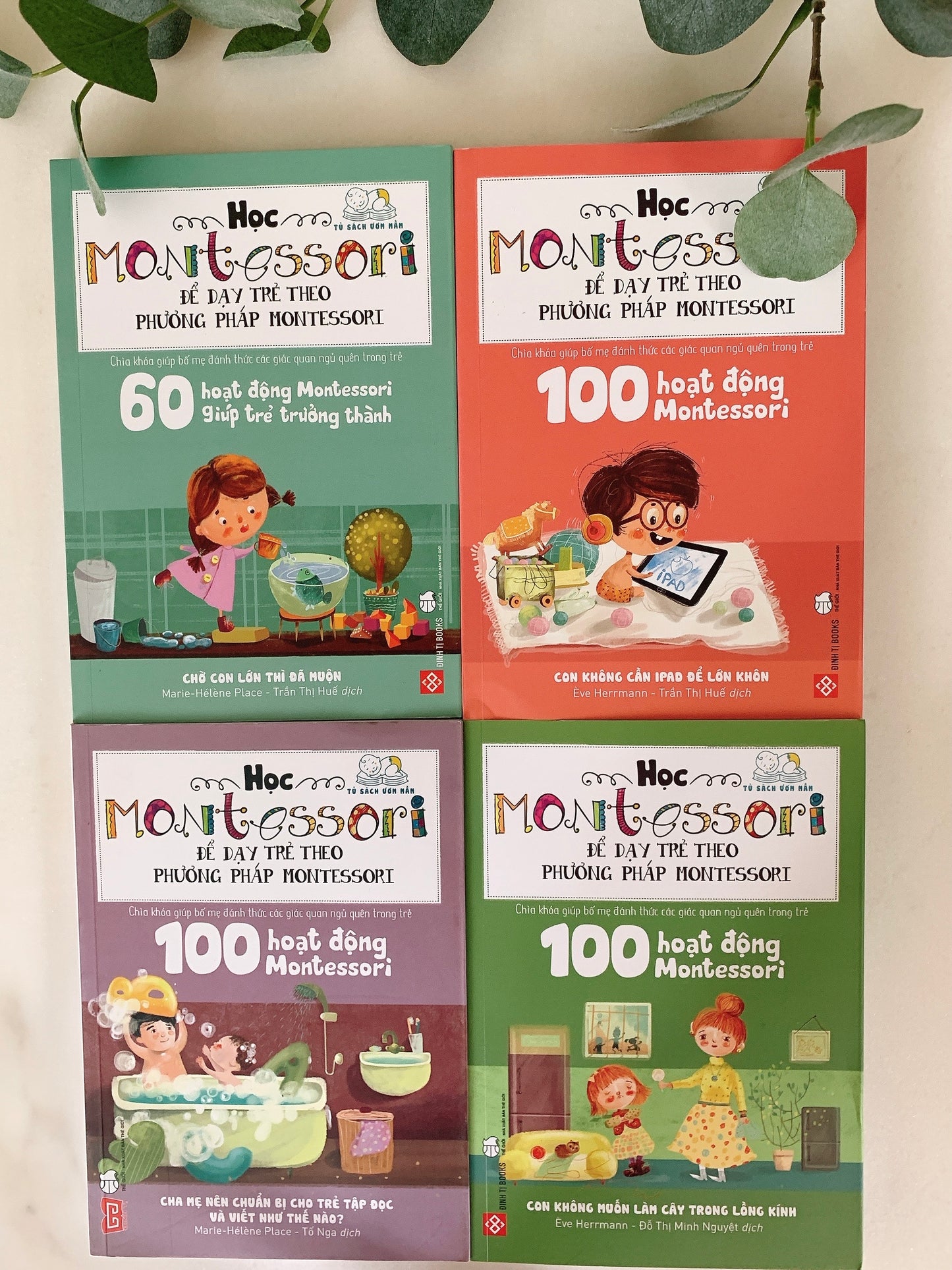 Học Montessori Để Dạy Trẻ Theo Phương Pháp Montessori - set 4 cuốn